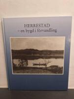 Herrestad - en bygd i f&ouml;rvandling