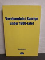 Varuhandeln i Sverige under 1900-talet