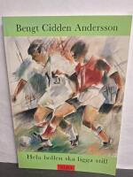 Hela bollen ska ligga still : dikter