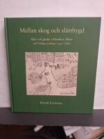 Mellan skog och sl&auml;ttbygd : byar och g&aring;rdar i K&auml;rr&aring;kra, M&ouml;ne och V&aring;nga socknar 1540-1680