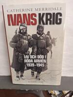 Ivans krig : liv och d&ouml;d i R&ouml;da arm&eacute;n 1939-1945