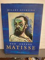 Den ok&auml;nde Matisse : &aring;ren 1869-1908