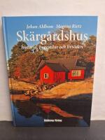 Sk&auml;rg&aring;rdshus - historia, byggstilar och livs&ouml;den