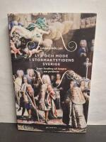 Lyx och mode i stormaktstidens Sverige - Jesper Swedberg och kampen mot perukerna