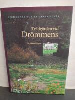 Tr&auml;dg&aring;rden vid Dr&ouml;mmens - en gl&auml;nta i skogen
