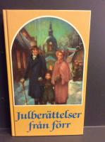 Julber&auml;ttelser fr&aring;n f&ouml;rr.