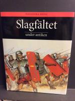 Slagf&auml;ltet under antiken