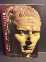 Gaius, Julius, Caesar. Politik och moral i det romerska imperiet.