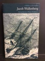 Jacob Wallenberg. Ostindiefarare/Pr&auml;st/F&ouml;rfattare.