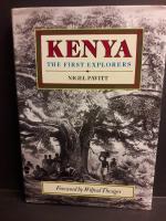 Kenya. The First Explorers