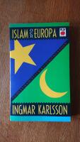 Islam och Europa : Samlevnad eller konfrontation
