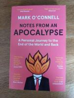Notes from an Apocalypse
