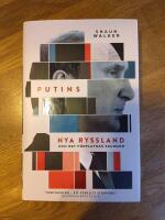 Putins nya Ryssland och det f&ouml;rflutnas skuggor