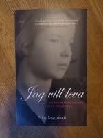 Jag vill leva : en skolflickas dagbok under Stalintiden