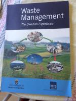 Waste management : the Swedish experience