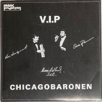 V.I.P. / Chicagobaronen