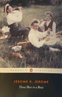 Three men in a boat : to say nothing of the dog!