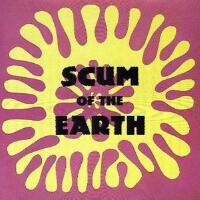Scum Of The Earth