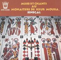 Messe Et Chants Au Monast&egrave;re De Keur Moussa, S&eacute;n&eacute;gal