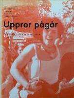 Uppror p&aring;g&aring;r : feminister i tre generationer