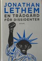 En tr&auml;dg&aring;rd f&ouml;r dissidenter