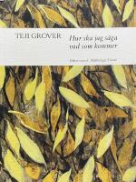 Hur ska jag s&auml;ga vad som kommer : dikter i urval