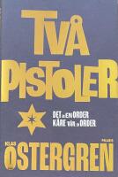 Tv&aring; pistoler