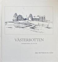 V&auml;sterbotten : Storspovens l&auml;n 350 &aring;r