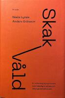 Skakv&aring;ld : en vetenskaplig kontrovers med &ouml;desdigra sociala och r&auml;ttsliga konsekvenser