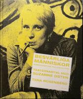 Besvärliga människor : kommunikation till varje pris! : teatersamtal med Suzanne Osten