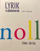 Lyrikv&auml;nnen Nr. 2/10 - Tema: 00-tal