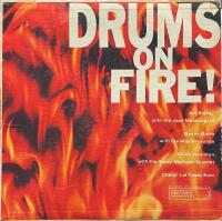 Drums On Fire!