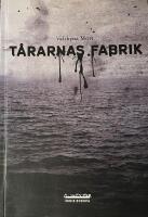 T&aring;rarnas fabrik