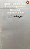 Raise High the Roof Beam, Carpenters & Seymour : An Introduction