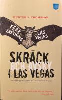 Skr&auml;ck och avsky i Las Vegas : en vild tripp till hj&auml;rtat av The American Dream