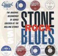 Stone Rock Blues (The Original Recordings Of Songs Covered By The Rolling Stones)