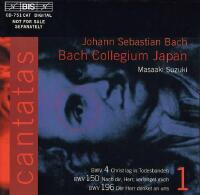 Bach Collegium Japan, Masaaki Suzuki &ndash; Cantatas 1: BWV 4 Christ Lag In Todesbanden; BWV 150 Nach Dir, Herr, Verlanget Mich; BWV 196 Der Herr Denket An Uns