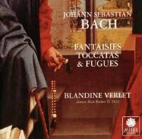 Fantaisies, Toccatas Et Fugues