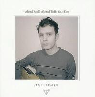 When I Said I Wanted To Be Your Dog