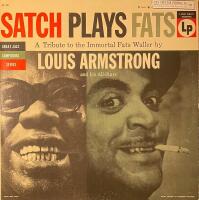 Satch Plays Fats: A Tribute To The Immortal Fats Waller