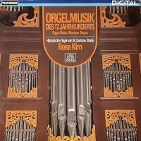 Orgelmusik Des 17. Jahrhunderts = Organ Music = Musique D'Orgue