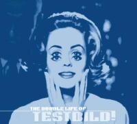 The Double Life Of Testbild!