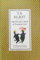 The illustrated Old Possum = Old Possum's book of practical cats