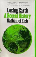 Losing Earth : A Recent History