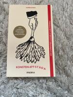 Konsten att st&auml;da : f&ouml;r&auml;ndra ditt liv med ett organiserat hem