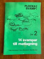 Plocka svamp del 2
