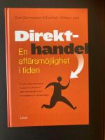 Direkthandel - en aff&auml;rsm&ouml;jlighet i tiden