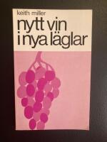 Nytt vin i nya l&auml;glar 