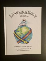 Katten Selmas &auml;ventyr : &Aring;landsresan