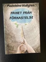 Frihet fr&aring;n f&ouml;rkastelse